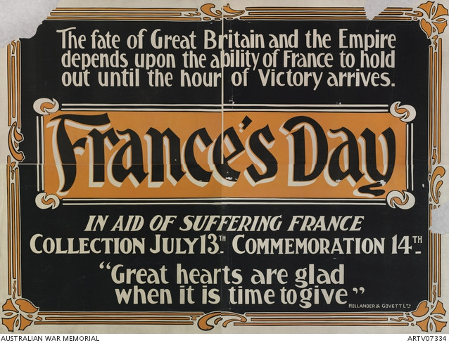 Australian WWI poster issued to promote 'France's Day'. 
Australian War Memorial